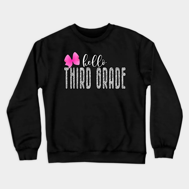 Hello Third Grade - Cute Pink Bow First Day of School for Girls and Teachers Crewneck Sweatshirt by JPDesigns